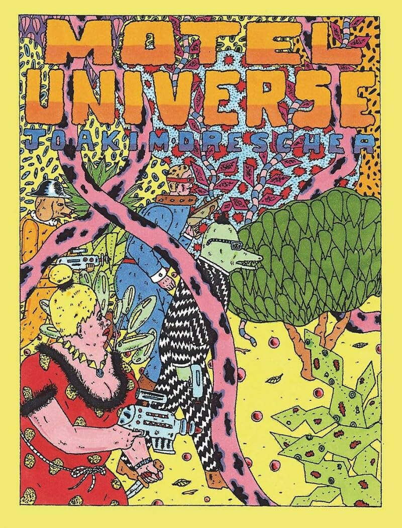 Motel Universe (Secret Acres)
Motel Universe (Secret Acres)