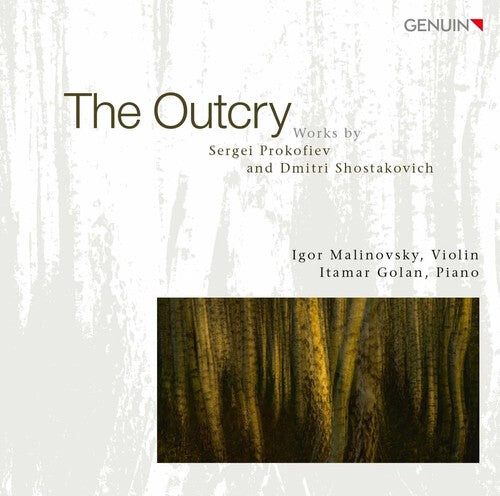 CD диск Prokofiev / Shostakovich / Malinovsky / Golan: Outcry
CD диск Prokofiev / Shostakovich / Malinovsky / Golan: Outcry