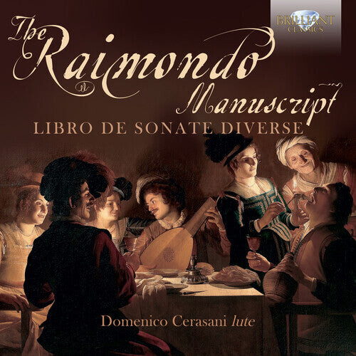CD диск Liuto / Cerasani: Raimondo Manuscript / Libro de Sonate Diverse 
CD диск Liuto / Cerasani: Raimondo Manuscript / Libro de Sonate Diverse