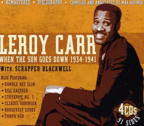 CD диск Carr, Leroy: When The Sun Goes Down 1934-41 With Scrapper Blackwell 
CD диск Carr, Leroy: When The Sun Goes Down 1934-41 With Scrapper Blackwell