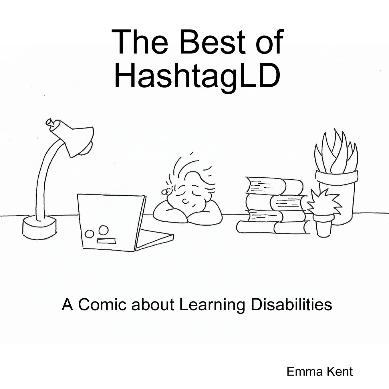 The Best of HashtagLD: A Comic about Learning Disabilities (Lulu.com)
The Best of HashtagLD: A Comic about Learning Disabilities (Lulu.com)