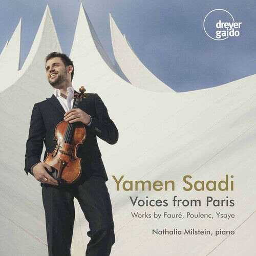 CD диск Faure / Saadi / Milstein: Voices from Paris
CD диск Faure / Saadi / Milstein: Voices from Paris