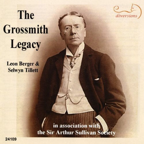 CD диск Grossmith / Berger / Tillett: Grossmith, George : Grossmith Legacy
CD диск Grossmith / Berger / Tillett: Grossmith, George : Grossmith Legacy