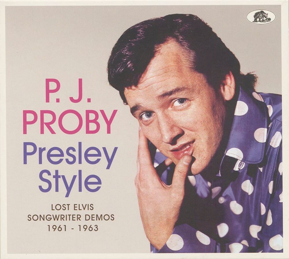 Диск CD Presley Style: Lost Elvis Songwriter Demos 1961-1963 - P.J. Proby
Диск CD Presley Style: Lost Elvis Songwriter Demos 1961-1963 - P.J. Proby