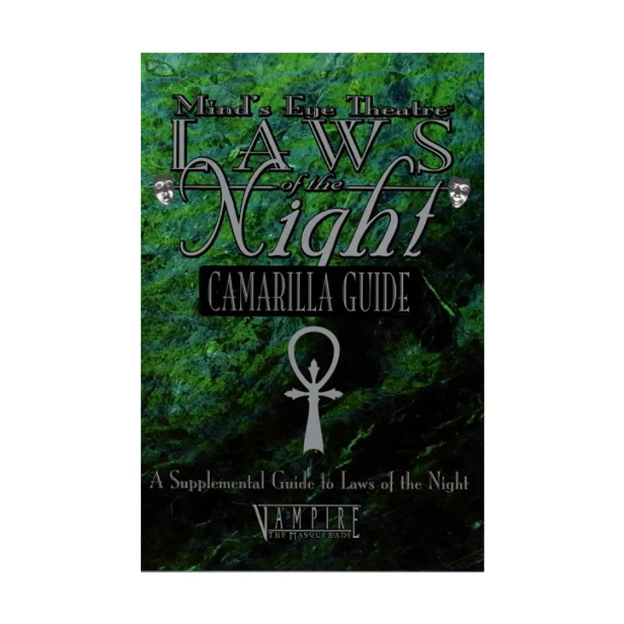 Laws of the Night - Camarilla Guide, Mind's Eye Theatre - Masquerade, мягкая обложка
Laws of the Night - Camarilla Guide, Mind's Eye Theatre - Masquerade, мягкая обложка