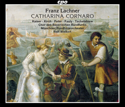 CD диск Lachner: Catharina Cornaro
CD диск Lachner: Catharina Cornaro