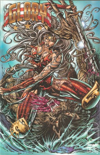 Glory #2 Vol. 1 April 1995 (Image Comics)
Glory #2 Vol. 1 April 1995 (Image Comics)