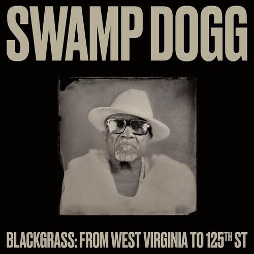 Виниловая пластинка Swamp Dogg - Blackgrass: From West Virginia To 125Th St
Виниловая пластинка Swamp Dogg - Blackgrass: From West Virginia To 125Th St