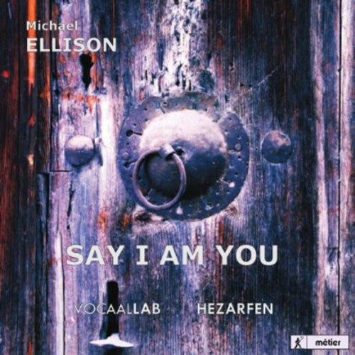CD диск Ellison / Lems / Vocaallab Nederland / Vis: Say I Am You (Mevlana)
CD диск Ellison / Lems / Vocaallab Nederland / Vis: Say I Am You (Mevlana)