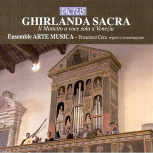 CD диск Ensemble Arte Musica / Cera: Ghirlanda Sacra: Motet for Solo Voice in Venice
CD диск Ensemble Arte Musica / Cera: Ghirlanda Sacra: Motet for Solo Voice in Venice