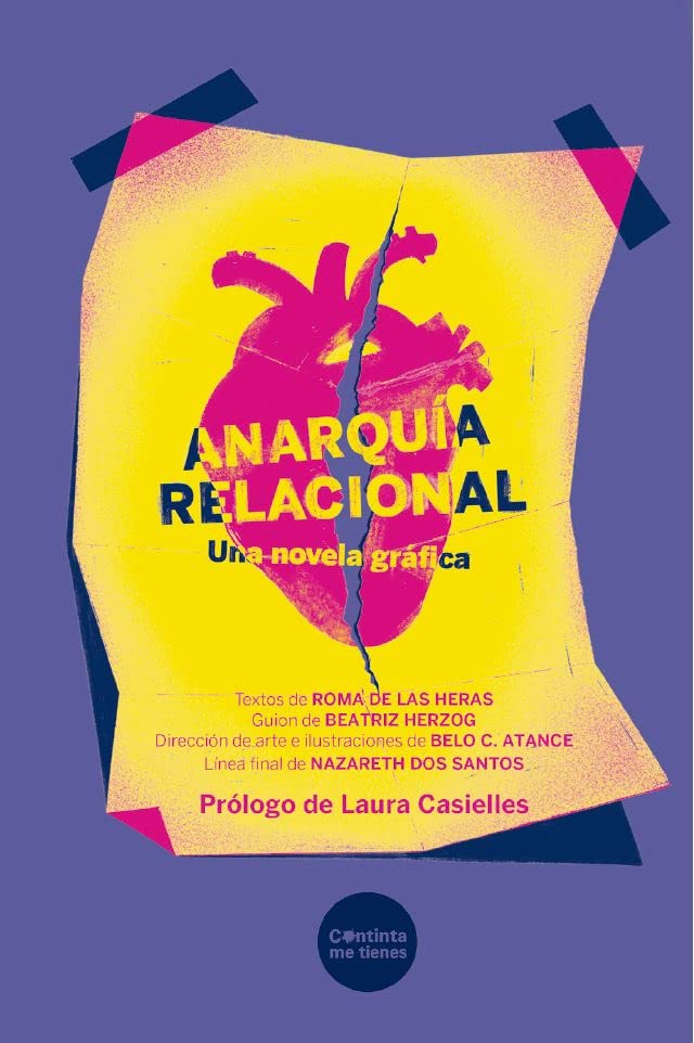 Anarquía relacional: Una novela gráfica (Continta Me Tienes (Errementari S.L.))
Anarquía relacional: Una novela gráfica (Continta Me Tienes (Errementari S.L.))