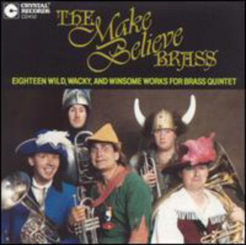 CD диск Make Believe Brass: 18 Wild, Wacky & Winsome Works for Brass Quintet
CD диск Make Believe Brass: 18 Wild, Wacky & Winsome Works for Brass Quintet