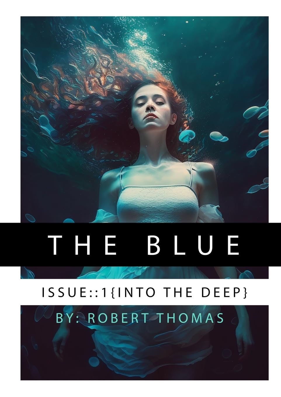 The Blue: Issue 1: Into the Blue (Lulu.com)
The Blue: Issue 1: Into the Blue (Lulu.com)
