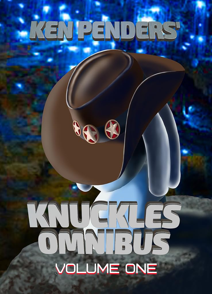 Ken Penders' Knuckles Omnibus Volume One (Floating Island Productions)
Ken Penders' Knuckles Omnibus Volume One (Floating Island Productions)