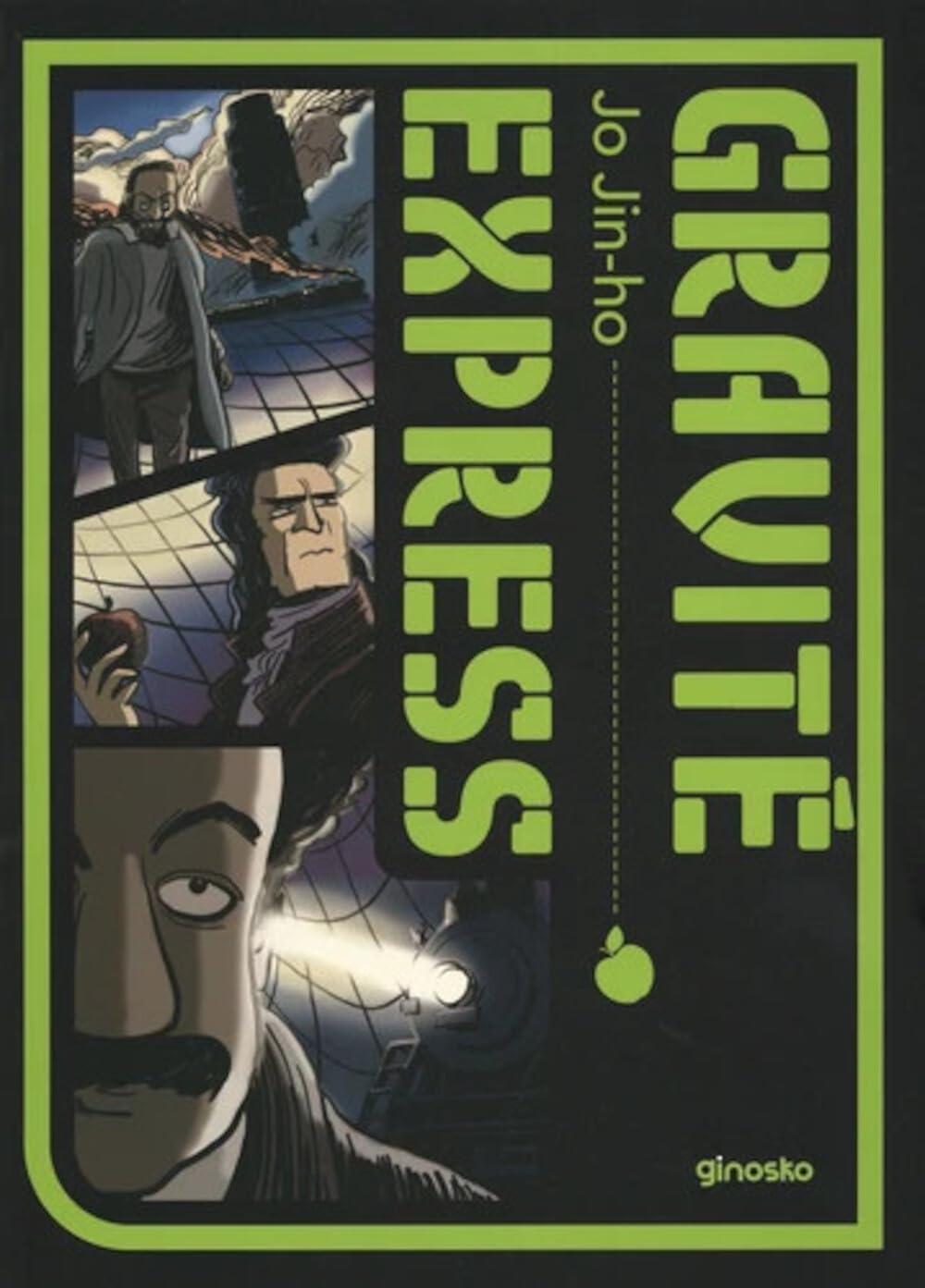 Gravité Express (GINOSKO)
Gravité Express (GINOSKO)
