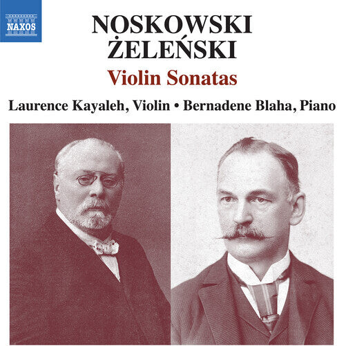 CD диск Noskowski / Zelenski / Kayaleh: Violin Sonata in a Minor Zelenski Violin Sonata
CD диск Noskowski / Zelenski / Kayaleh: Violin Sonata in a Minor Zelenski Violin Sonata