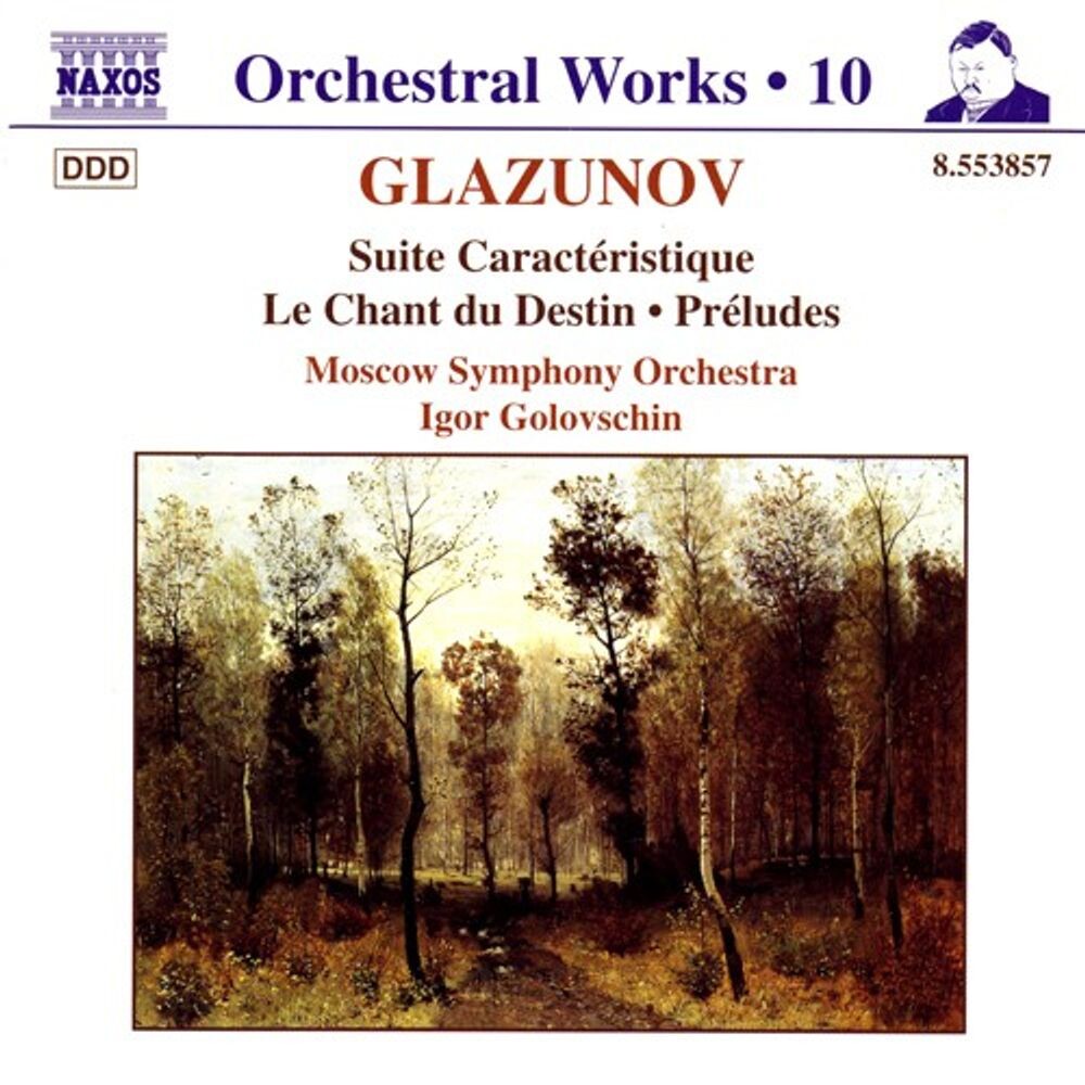 Диск CD Glazunov: Orchestral Works, Vol. 10 - Suite Caracteristique / Le Chant du Destin / Preludes - Alexander Glazunov, Igor Golovschin, Moscow Symphony Orchestra
Диск CD Glazunov: Orchestral Works, Vol. 10 - Suite Caracteristique / Le Chant du Destin / Preludes - Alexander Glazunov, Igor Golovschin, Moscow Symphony Orchestra