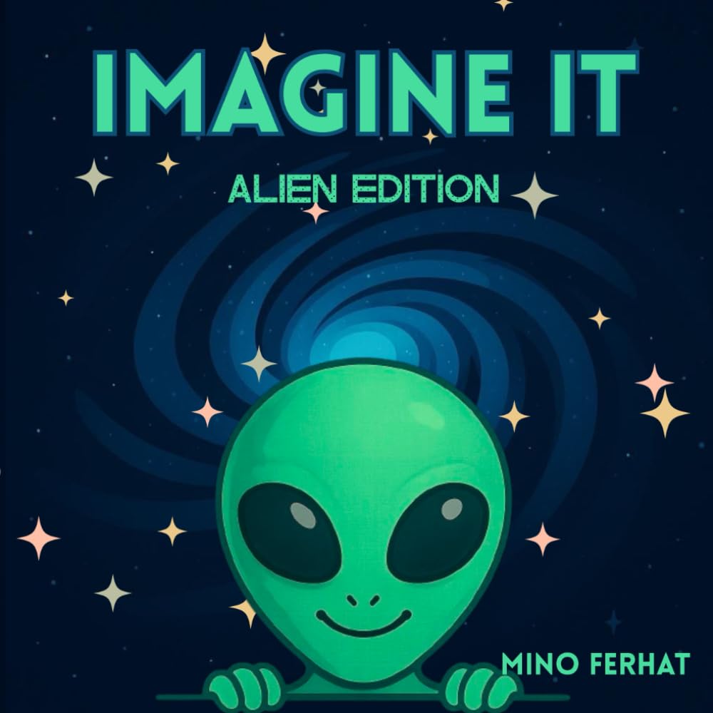 Imagine it: Alien edition (Independently published)
Imagine it: Alien edition (Independently published)