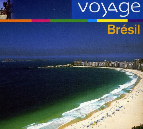 CD диск Bresil: Voyage / Various: Bresil: Voyage
CD диск Bresil: Voyage / Various: Bresil: Voyage