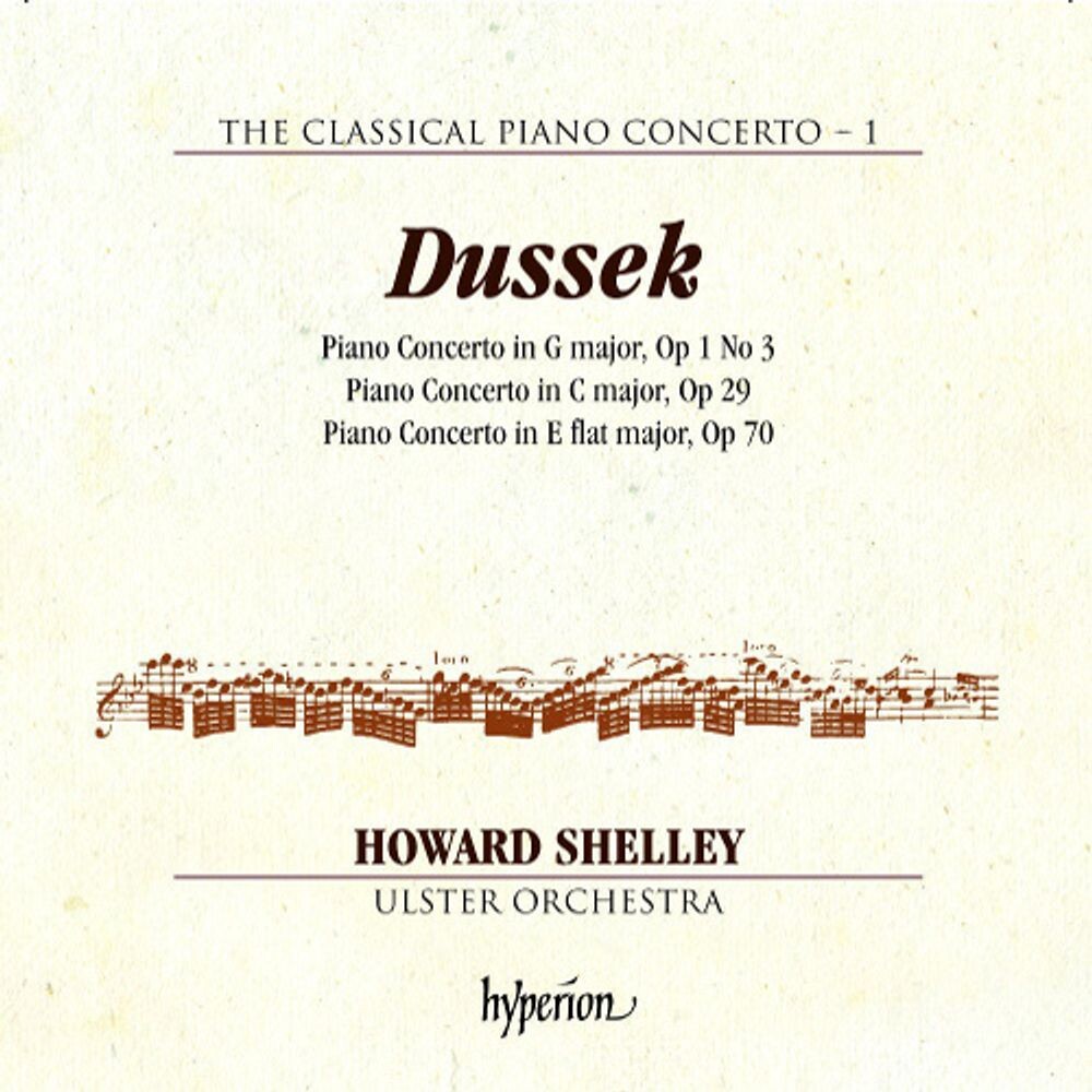 Диск CD The Classical Piano Concerto, Vol. 1 - Dussek: Piano Concertos Op.1 No. 3, Op. 29 & Op. 70 - Jan Ladislav Dussek, Howard Shelley, Ulster Orchestra
Диск CD The Classical Piano Concerto, Vol. 1 - Dussek: Piano Concertos Op.1 No. 3, Op. 29 & Op. 70 - Jan Ladislav Dussek, Howard Shelley, Ulster Orchestra