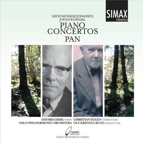 CD диск Kvandal / Johansen / Eggen / Gimse / Opo / Ruud: Piano Concertos / Pan
CD диск Kvandal / Johansen / Eggen / Gimse / Opo / Ruud: Piano Concertos / Pan