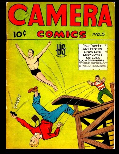 Camera Comics #5: 1945 Crime Comic (CreateSpace Independent Publishing Platform)
Camera Comics #5: 1945 Crime Comic (CreateSpace Independent Publishing Platform)