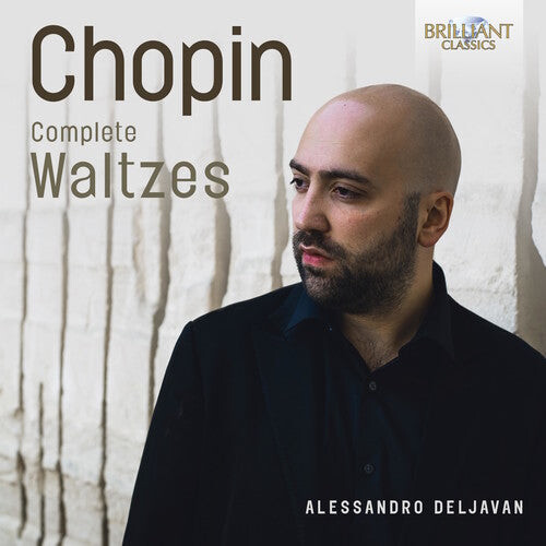 CD диск Chopin / Deljavan, Alessandro: Chopin: Complete Waltzes
CD диск Chopin / Deljavan, Alessandro: Chopin: Complete Waltzes