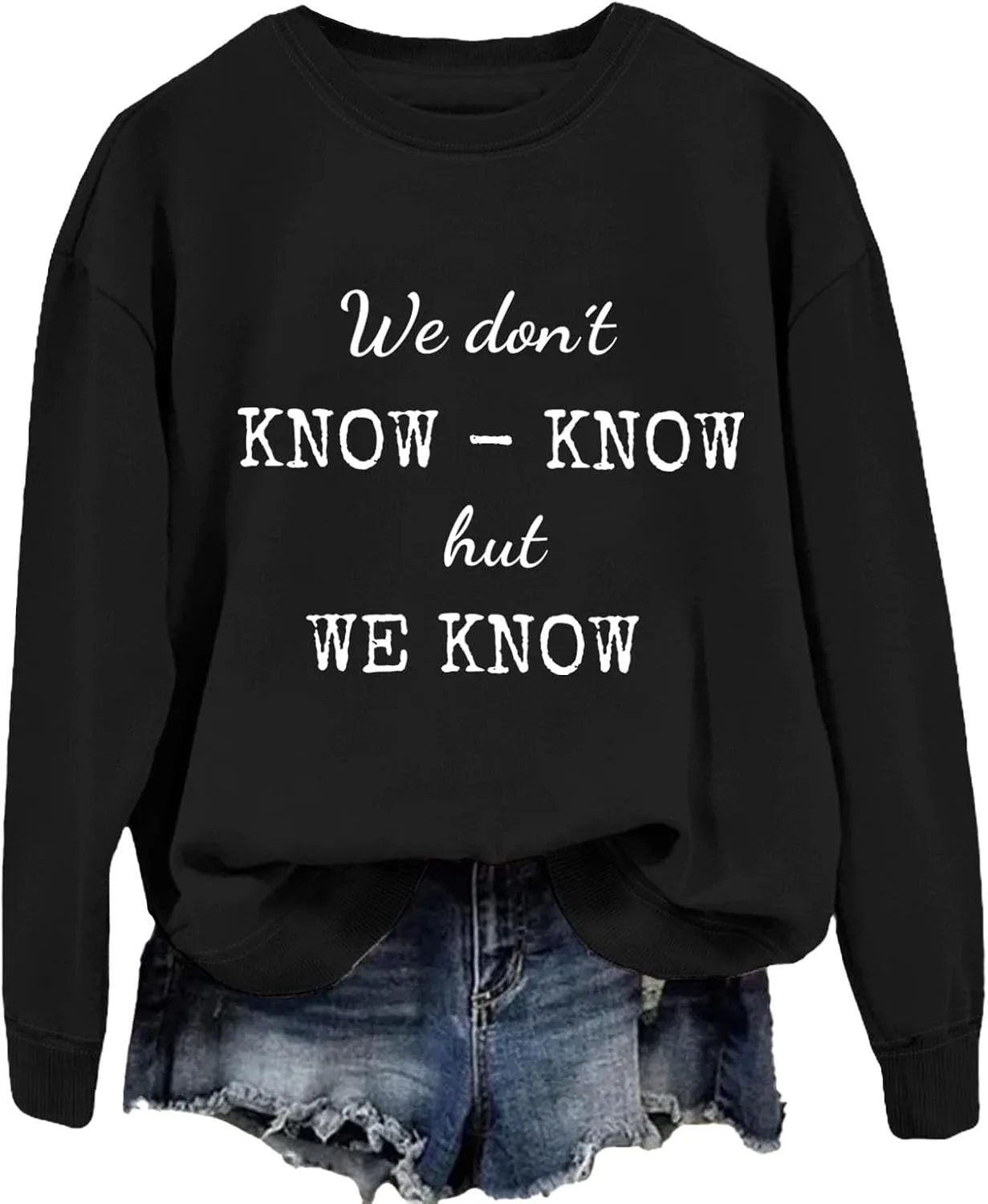 Свитшот We Don’t Know Know But We Know, минималистичный худи Czbic
Свитшот We Don’t Know Know But We Know, минималистичный худи Czbic