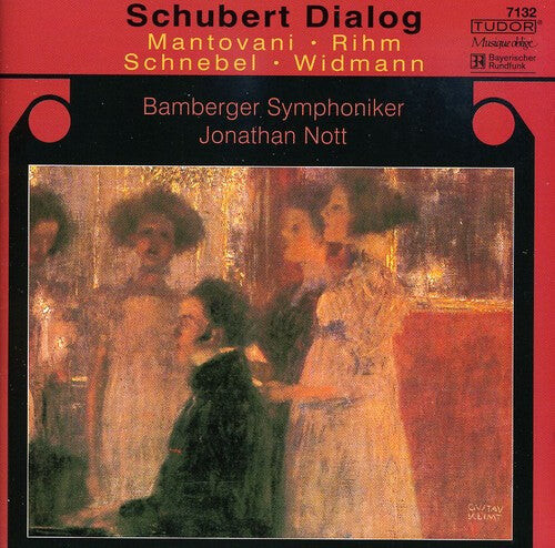 CD диск Mantovani / Rihm / Schnebel / Nott / Bamberger Sym: Schubert Dialog
CD диск Mantovani / Rihm / Schnebel / Nott / Bamberger Sym: Schubert Dialog