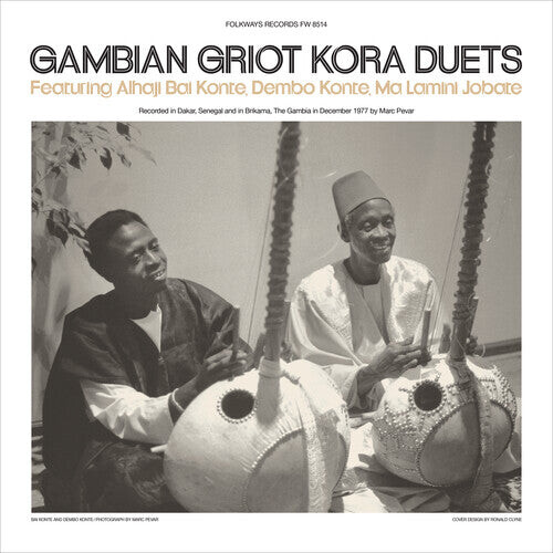 Виниловая пластинка Konte, Alhaji Bai / Konte, Dembo / Jobate, Ma Lamini: Gambian Griot Kora Duets
Виниловая пластинка Konte, Alhaji Bai / Konte, Dembo / Jobate, Ma Lamini: Gambian Griot Kora Duets