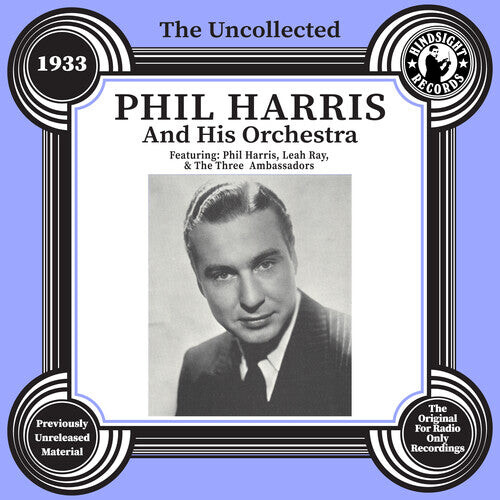CD диск Harris, Phil: The Uncollected: Phil Harris and His Orchestra - 1933
CD диск Harris, Phil: The Uncollected: Phil Harris and His Orchestra - 1933