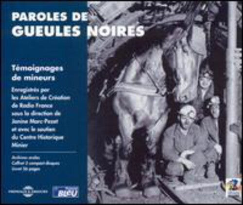 CD диск Paroles De Gueules Noires: Testimonies / Various: Paroles De Gueules Noires: Testimonies Of French Miners
CD диск Paroles De Gueules Noires: Testimonies / Various: Paroles De Gueules Noires: Testimonies Of French Miners