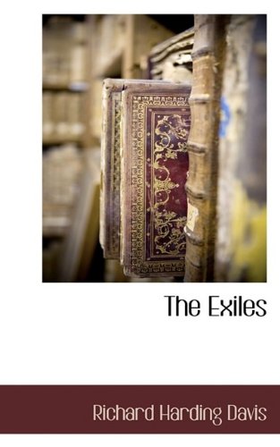 The Exiles (BCR (Bibliographical Center for Research))
The Exiles (BCR (Bibliographical Center for Research))