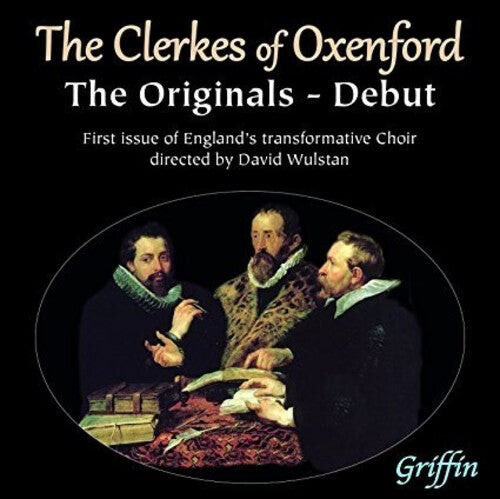 CD диск Clerkes of Oxenford / Wulstan, David: The Clerkes of Oxenford - Debut: the Originals
CD диск Clerkes of Oxenford / Wulstan, David: The Clerkes of Oxenford - Debut: the Originals