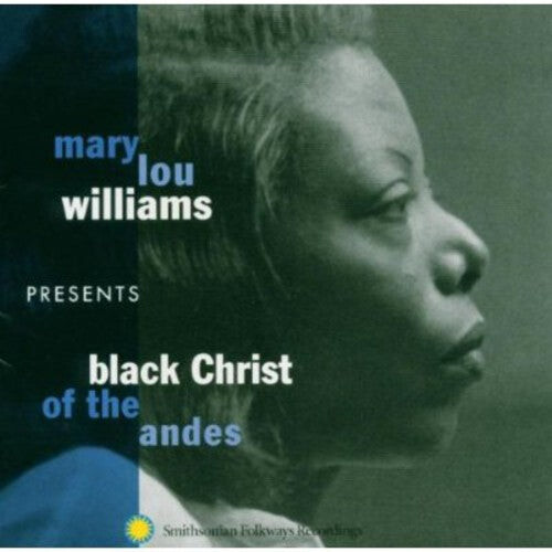 CD диск Williams, Mary Lou: Mary Lou Williams Presents: Black Christ Of The Andes
CD диск Williams, Mary Lou: Mary Lou Williams Presents: Black Christ Of The Andes