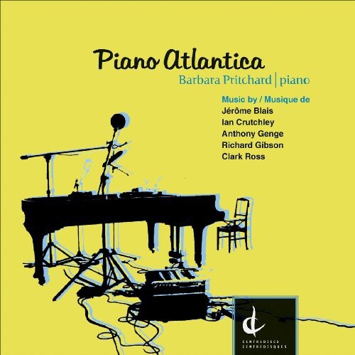 CD диск Blais / Genge / Gibson / Ross / Pritchard: Piano Atlantica
CD диск Blais / Genge / Gibson / Ross / Pritchard: Piano Atlantica