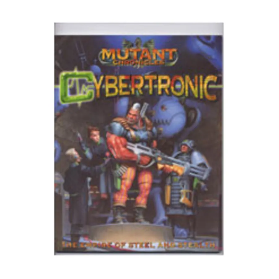 Cybertronic - The Empire of Steel and Stealth, Mutant Chronicles (Target Games), мягкая обложка 
Cybertronic - The Empire of Steel and Stealth, Mutant Chronicles (Target Games), мягкая обложка