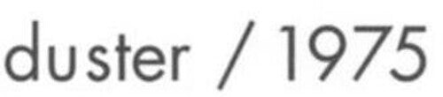 Виниловая пластинка Duster: 1975
Виниловая пластинка Duster: 1975