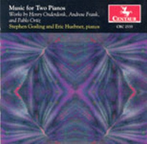 CD диск Onderdonk / Frank / Ortiz / Gosling / Huebner: Music for 2 Pianos 
CD диск Onderdonk / Frank / Ortiz / Gosling / Huebner: Music for 2 Pianos