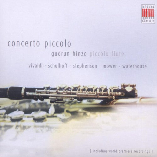 CD диск Vivaldi / Waterhouse / Hinze / Burmeister / Weise: Concerto Piccolo
CD диск Vivaldi / Waterhouse / Hinze / Burmeister / Weise: Concerto Piccolo