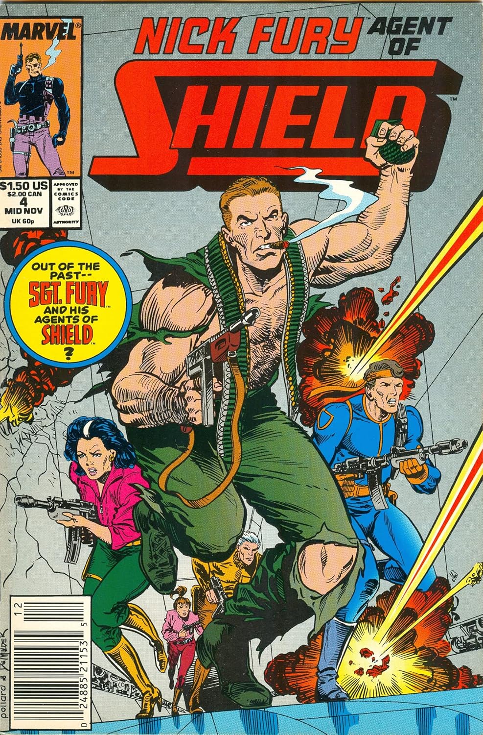 Nick Fury Agent of Shield # 4 Mid November 1989 (Marvel Comics)
Nick Fury Agent of Shield # 4 Mid November 1989 (Marvel Comics)