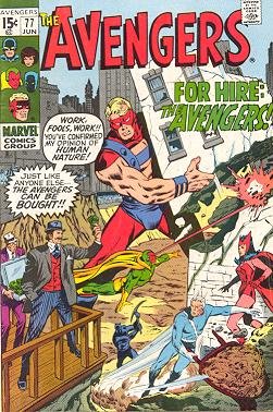 Avengers #77 "Avengers for Hire" (MARVEL COMICS)
Avengers #77 "Avengers for Hire" (MARVEL COMICS)
