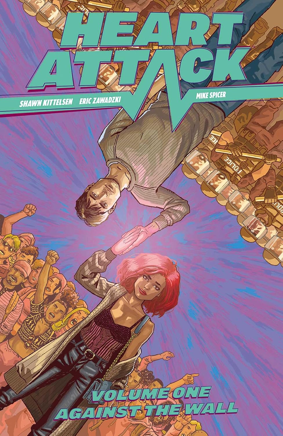 Heart Attack Volume 1 (Image Comics)
Heart Attack Volume 1 (Image Comics)