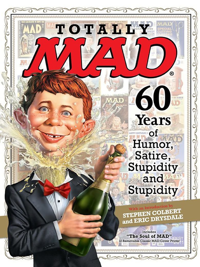 Totally MAD: 60 Years of Humor, Satire, Stupidity and Stupidity (TI Inc. Books)
Totally MAD: 60 Years of Humor, Satire, Stupidity and Stupidity (TI Inc. Books)