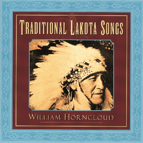 CD диск Horncloud, William: Traditional Lakota Songs
CD диск Horncloud, William: Traditional Lakota Songs