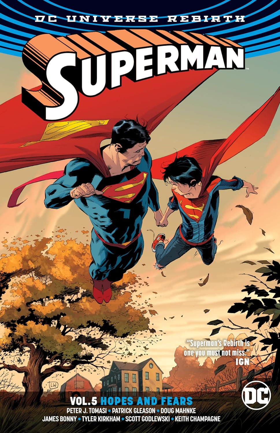 Superman Vol. 5: Hopes and Fears (Rebirth) (Superman: DC Universe Rebirth) (DC Comics)
Superman Vol. 5: Hopes and Fears (Rebirth) (Superman: DC Universe Rebirth) (DC Comics)