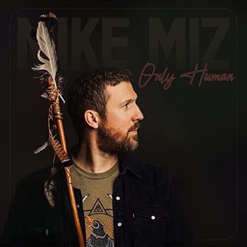 CD диск Miz, Mike: Only Human
CD диск Miz, Mike: Only Human