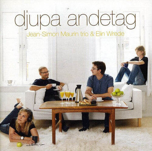 CD диск Maurin, Jean-Simon Trio / Wrede, Elin: Djupa Andetag
CD диск Maurin, Jean-Simon Trio / Wrede, Elin: Djupa Andetag