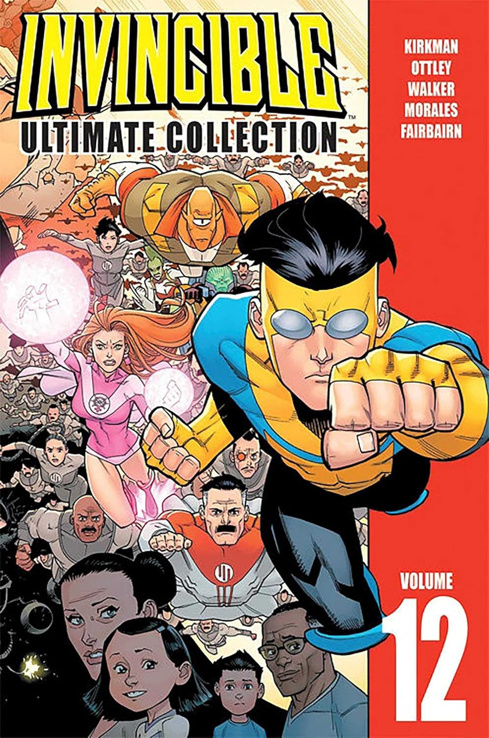 Invincible: The Ultimate Collection Volume 12 (Image Comics)
Invincible: The Ultimate Collection Volume 12 (Image Comics)