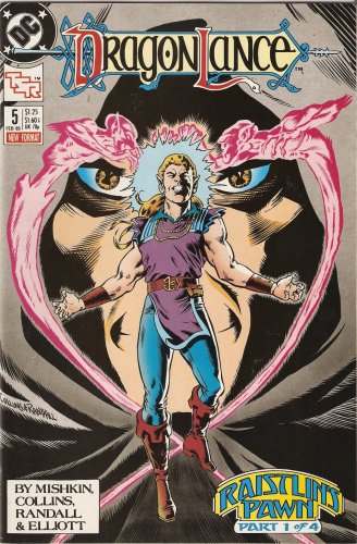 Dragonlance #5 (Raistlin's Pawn Part 1) February 1989 (DC Comics)
Dragonlance #5 (Raistlin's Pawn Part 1) February 1989 (DC Comics)
